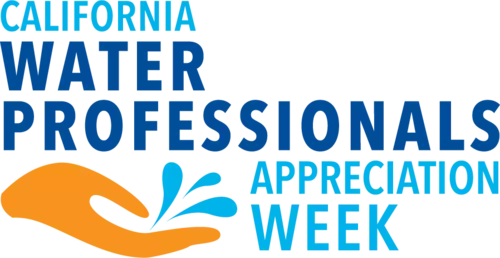 Celebrating California’s Water Professionals